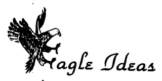EAGLE IDEAS