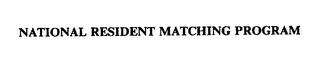 NATIONAL RESIDENT MATCHING PROGRAM trademark