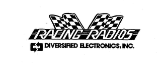 RACING RADIOS DIVERSIFIED ELECTRONICS, INC.