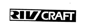 RIV CRAFT trademark