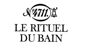 NO.4711. LE RITUEL DU BAIN