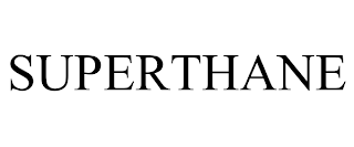 SUPERTHANE trademark