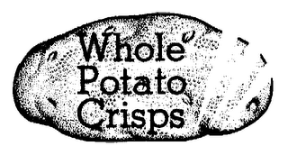 WHOLE POTATO CRISPS