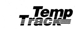 TEMP TRACK