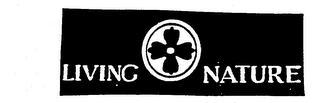 LIVING NATURE trademark