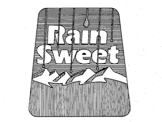 RAIN SWEET