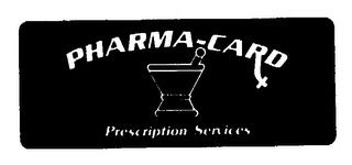 PHARMA-CARD PRESCRIPTION SERVICES