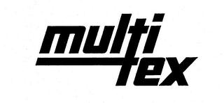 MULTITEX trademark