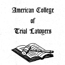 AMERICAN COLLEGE OF TRIAL LAWYERS