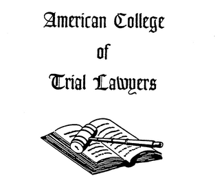 AMERICAN COLLEGE OF TRIAL LAWYERS