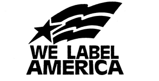 WE LABEL AMERICA