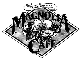 CAJUN CUISINE MAGNOLIA CAFE
