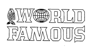WORLD FAMOUS trademark
