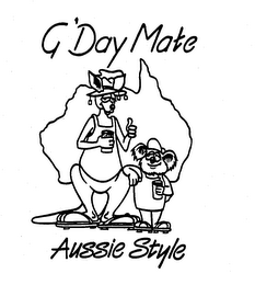 G'DAY MATE AUSSIE STYLE