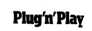PLUG'N'PLAY trademark