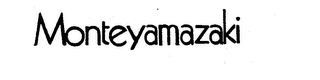 MONTEYAMAZAKI