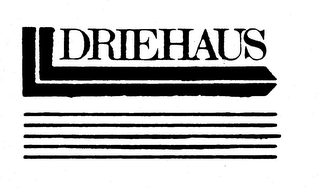 DRIEHAUS