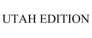 UTAH EDITION trademark