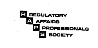 RAPS REGULATORY AFFAIRS PROFESSIONALS SOCIETY