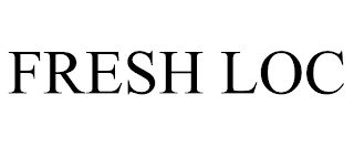 FRESH LOC trademark