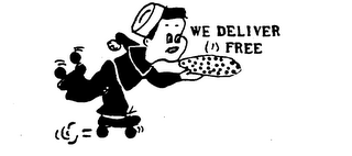 WE DELIVER FREE trademark