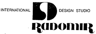 D RADOMIR INTERNATIONAL DESIGN STUDIO