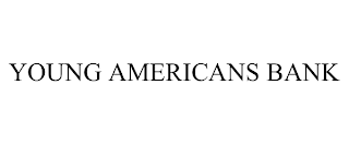 YOUNG AMERICANS BANK trademark