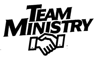 TEAM MINISTRY