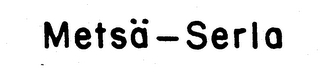 METSA-SERLA trademark