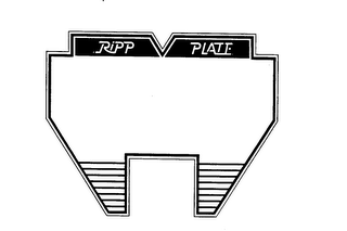 RIPP PLATE