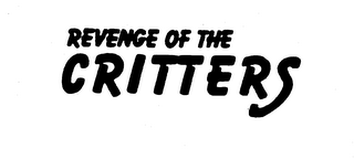 REVENGE OF THE CRITTERS trademark