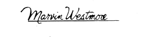 MARVIN WESTMORE