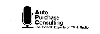 AUTO PURCHASE CONSULTING THE CARTALK EXPERTS OF TV & RADIO