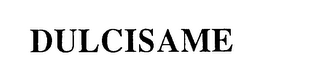 DULCISAME