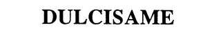 DULCISAME