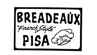 BREADEAUX "FRENCH STYLE" PISA