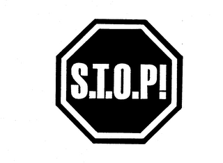 S.T.O.P!