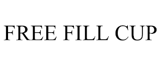 FREE FILL CUP trademark
