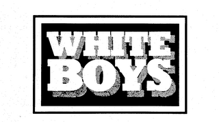 WHITE BOYS trademark
