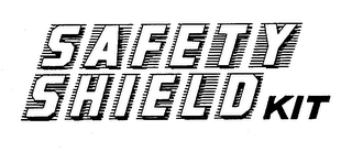 SAFETY SHIELD KIT trademark