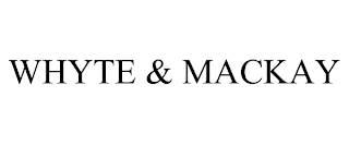 WHYTE & MACKAY trademark