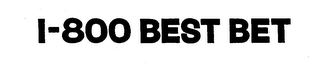 1-800 BEST BET trademark
