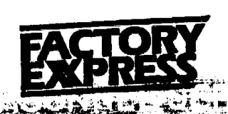 FACTORY EXPRESS