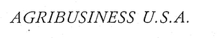 AGRIBUSINESS U.S.A. trademark