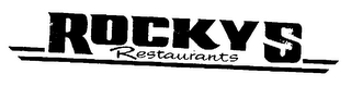 ROCKYS RESTAURANTS