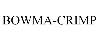 BOWMA-CRIMP trademark
