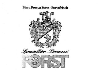 BIRRA FRESCA FORST-FORSTFRISCH SPEZIALBIER-BRAUEREI FORST