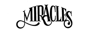 MIRACLES trademark