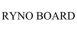 RYNO BOARD trademark
