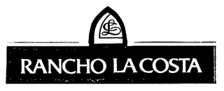RANCHO LA COSTA trademark
